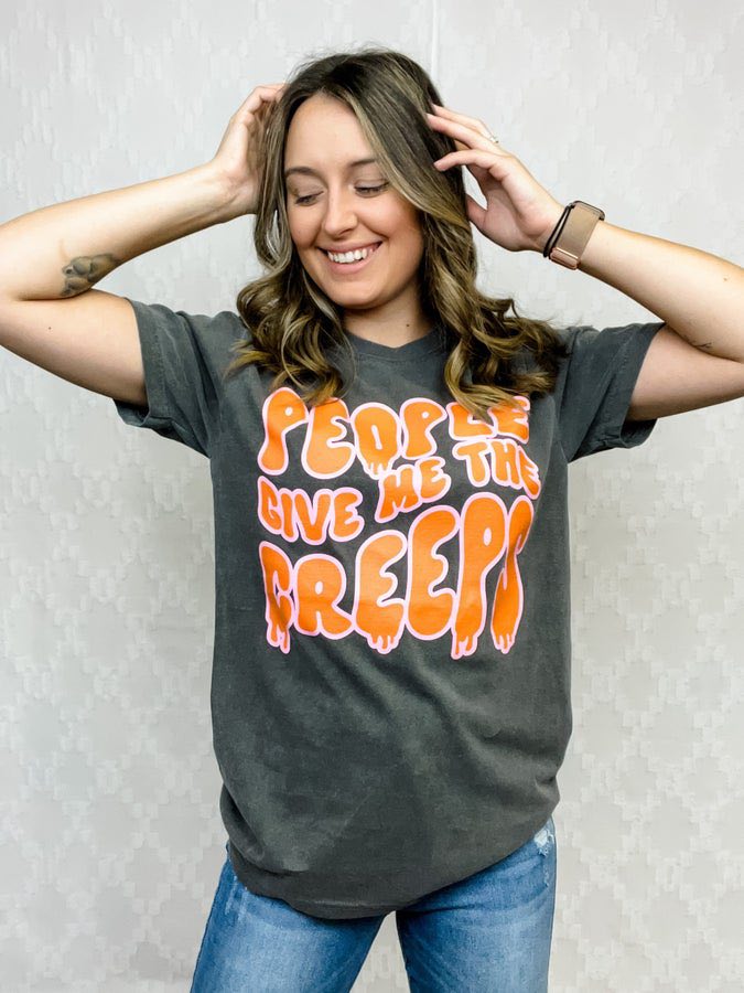 People Give Me The Creeps Tee