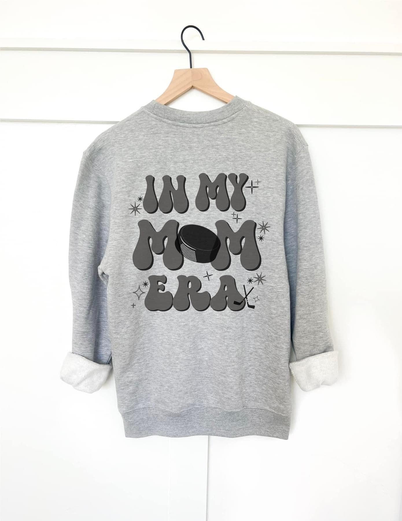 In My Hockey Mom Era Crewneck PRE ORDER