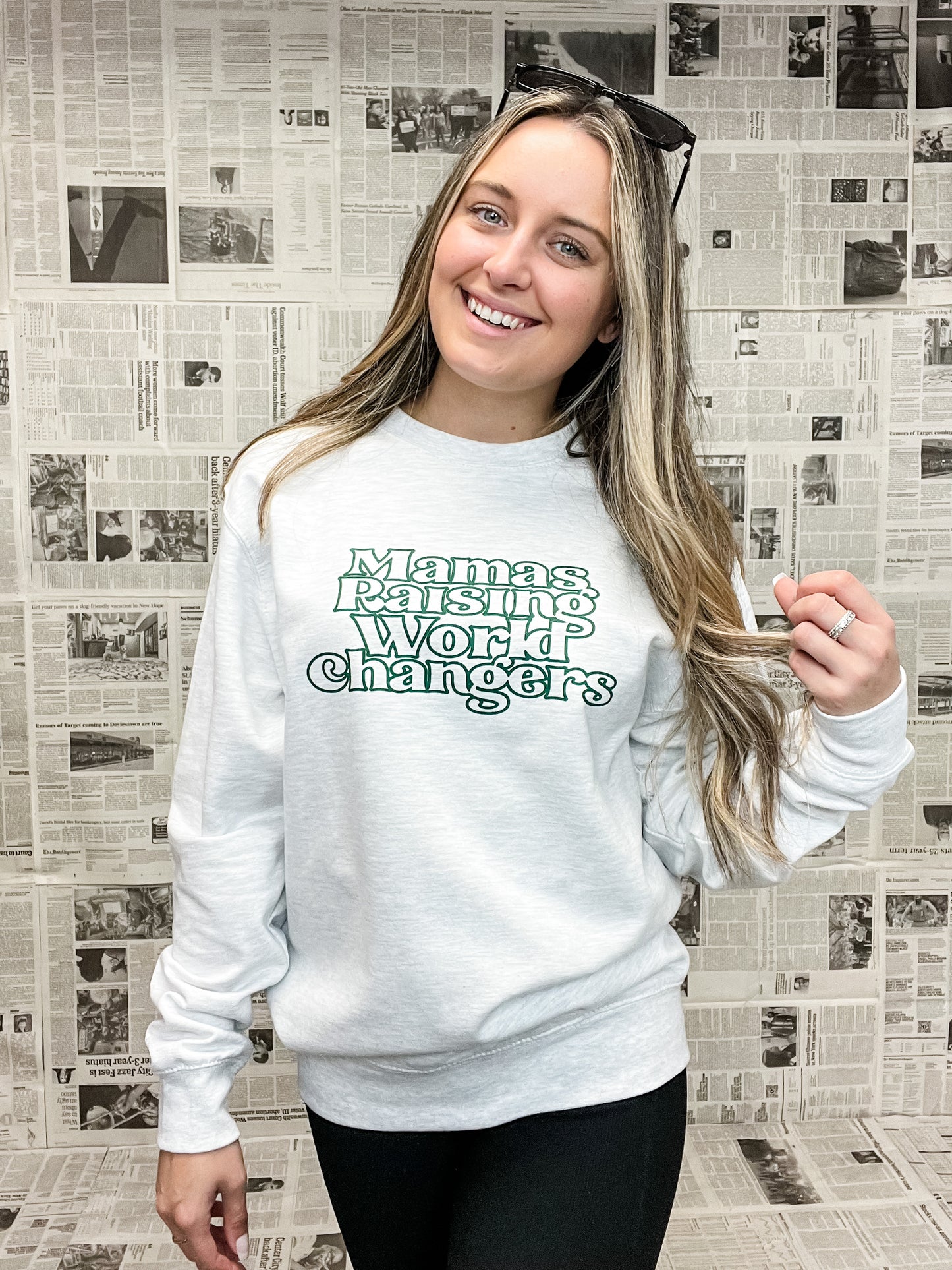 Mama's World Changers Sweatshirt