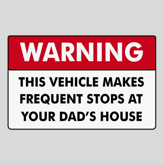 Warning Frequent Stops Sticker