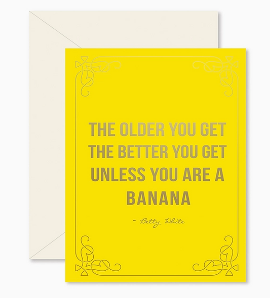 Unless You Are a Banana Birthday Card