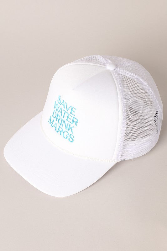 Save Water Drink Margs Trucker Hat