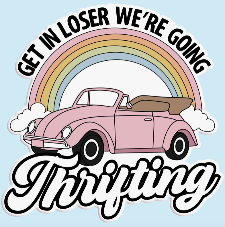 We're Going Thrifting Sticker