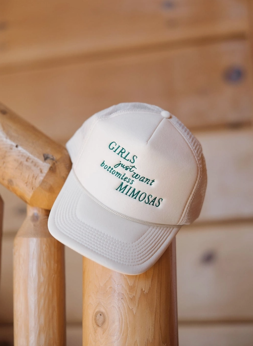 Girls Just Want Bottomless Mimosas Trucker Hat