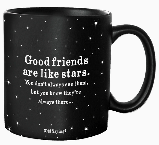 Good Friends Are Like Stars Mug